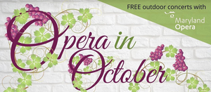 Maryland Opera Announces Two Outdoor Concerts as part of the OPERA IN OCTOBER Series 