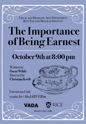 Rice University Will Presents Streaming Production of THE IMPORTANCE OF BEING EARNEST Image