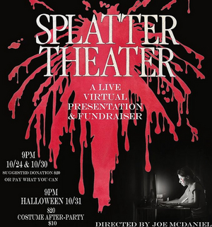 The Annoyance Theatre Presents the Return of SPLATTER THEATER 