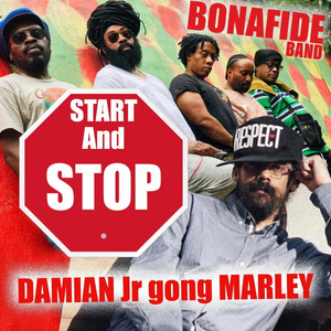 Bonafide Band & Damian 'Jr. Gong' Marley Release 'Start and Stop' Single  Image