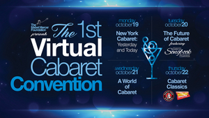 Feature: New York City Cabaret Convention Goes Virtual With Four Nights Of Entertainment  Image