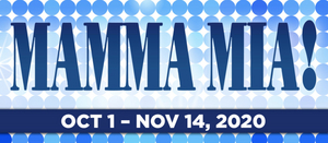Broadway Palm Pauses Production of MAMMA MIA! After Employee Tests Positive For COVID-19 Image