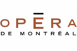 Opéra de Montréal Receives $700,000 Through Incubation Program 