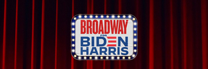 Broadway For Biden's Phone Banking Continues Tomorrow With Andrew Barth Feldman, Kait Kerrigan, and More! 
