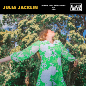 Julia Jacklin Releases New 7” For the Sub Pop Singles Club, Vol. 5 Image