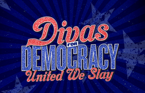 Interview: Co-Directors Josh Rhodes and Lee Wilkins Talk DIVAS FOR DEMOCRACY: UNITED WE SLAY 