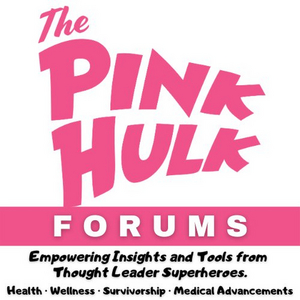 Valerie David Presents The Pink Hulk Forums:  Thought Leader Discussions and Resources  Image