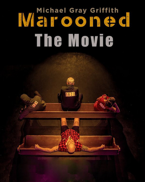 Controversial Melbourne Play MAROONED Will Become a Film Image
