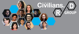 The Civilians Announces Tenth Annual R&D Group Image