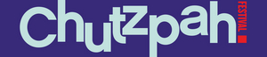 20th Annual Chutzpah! Festival Returns This November Image