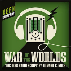 Jason Tam, Arnie Burton and More Announced for Keen Company's WAR OF THE WORLDS Benefit Broadcast  Image