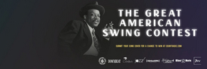 The First Ever Count Basie Great American Swing Contest Launches Today Image