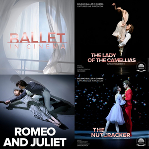 The Whale Theatre Will Present Three BALLET IN CINEMA Screenings Image