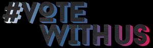 Vote With Us Virtual Rally Launches National GOTV Campaign to Educate, Motivate & Mobilize Young People Image