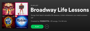 BWW Blog: Broadway Life Lessons - A Playlist Image