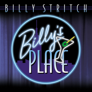 Billy Stritch Releases Solo Album 'Billy's Place' Image