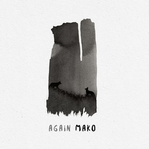 Mako Releases New Single 'Again' Image