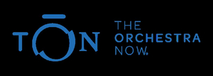 The Orchestra Now Announces Two Additional Symphonic Concerts to be Livestreamed Image