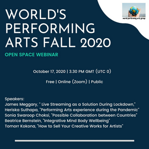 Feature: WORLD'S PERFORMING ARTS Webinar Shares Performing, Health, and Marketing Tips from Global Artists 