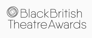 Winners Announced For the Black British Theatre Awards 2020 