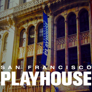 San Francisco Playhouse Becomes the First to Debut Filmed, Fully-Staged AEA Approved On-Demand Performance 