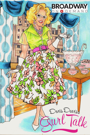 DORIS DEAR'S GURL TALK, a 6-Part Lifestyle Series to Premiere on Broadway On Demand Image
