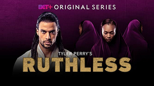 The Midseason Premiere of TYLER PERRY'S RUTHLESS Returns Thursday, November 26  Image