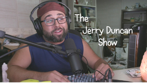VIDEO: THE JERRY DUNCAN SHOW Episodes 1 & 2 Are Live! 