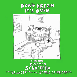 Kristen Schaeffer Releases Cover of 'Don't Dream It's Over' 