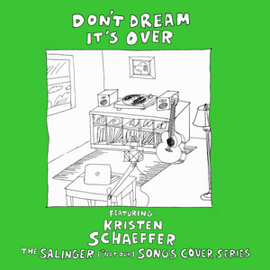 Kristen Schaeffer Releases Cover of 'Don't Dream It's Over' Image