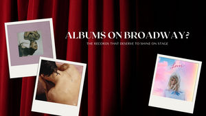 BWW Blog: Albums on Broadway?: The Best Records that Deserve to Shine on Stage Image