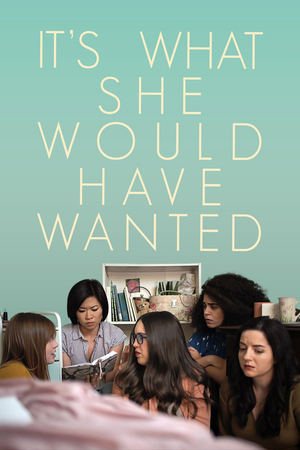 IT'S WHAT SHE WOULD HAVE WANTED Short Premieres at St. Louis International Film Festival 