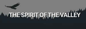 Perseverance Theater Presents THE SPIRIT OF THE VALLEY 