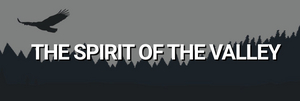 Perseverance Theater Presents THE SPIRIT OF THE VALLEY Image