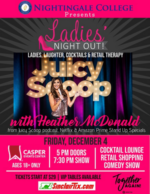 Nightingale College Presents LADIES NIGHT OUT with Heather McDonald  Image