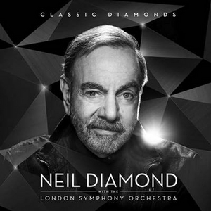 'Sweet Caroline' From NEIL DIAMOND WITH THE LONDON SYMPHONY ORCHESTRA, CLASSIC DIAMONDS Out Today Image