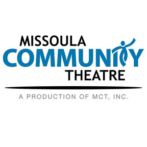 The Missoula Community Theatre Announces Cancellations for Current Season Image