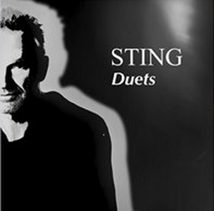 Sting to Release New Album 'Duets' March 19th 2021 