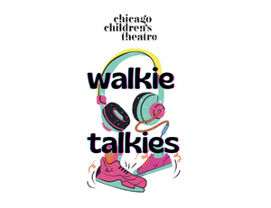 Chicago Children's Theatre Drops Free Neighborhood Tour Podcast For Kids And Families Image