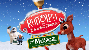 The Way Off Broadway Dinner Theatre Presents Stage Adaptation of RUDOLPH THE RED-NOSED REINDEER Image