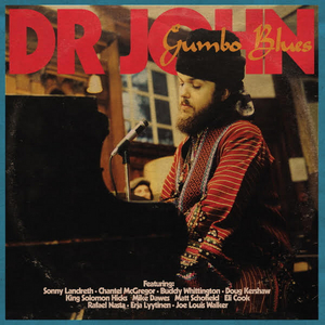 Contemporary Blues Stars Mix It Up With New Orleans Legend DR. JOHN On New Album 'BLUES GUMBO' Image