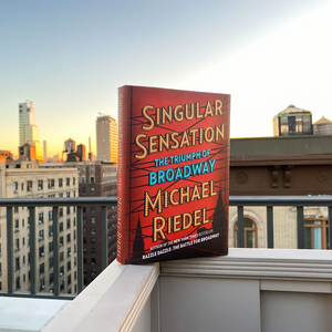 BWW Contest: Win a Copy of Michael Riedel's New Book SINGULAR SENSATION! Image