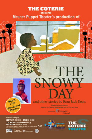 THE SNOWY DAY Will Be Performed Live at The Coterie and Streaming Online 
