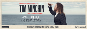 Tim Minchin To Perform New Album 'Apart Together' in Online Concert 