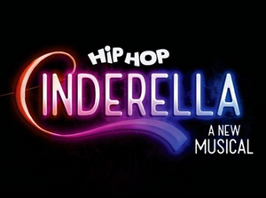 HIP HOP CINDERELLA - A NEW MUSICAL to Stream in December Image