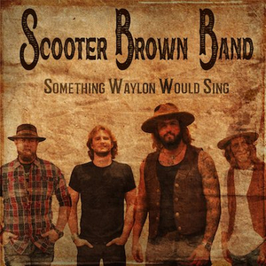 Scooter Brown Band Honors Waylon Jennings With New Double Single Image