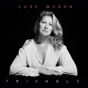 Luba Mason's TRIANGLE in Concert Will Premiere November 20 on BroadwayWorld Image