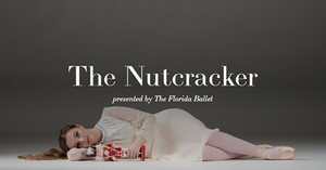 The Florida Ballet Presents THE NUTCRACKER 