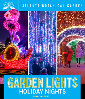 Tickets Are Now on Sale for the 10th Annual Garden Lights, Holiday Nights  Image