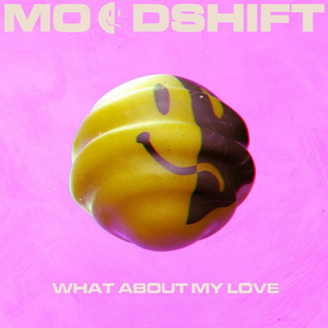 Moodshift Reveal Sophomore Single 'What About My Love' Image